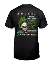 Load image into Gallery viewer, July Guy Joker Quiet Sweet Funny Crazy Black T-Shirt Guys Tee