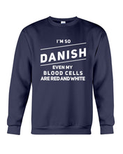 Load image into Gallery viewer, Danish Blood Denmark Lovers Sweatshirt