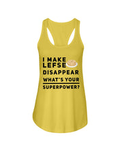 Load image into Gallery viewer, I Make Lefse Disappear Superpower Funny Quote Tee Ladies Flowy Tank