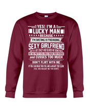 Load image into Gallery viewer, Lucky Man Have Sexy Girlfriend Gift For Couple Tee Sweatshirt