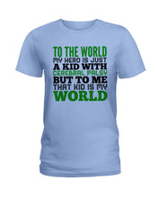 Load image into Gallery viewer, That Kid Is My World Great Gift For Children Family Ladies Tee