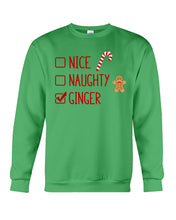 Load image into Gallery viewer, Nice Naughty Ginger Redhead T Shirt Sweatshirt