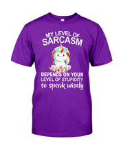 Load image into Gallery viewer, Unicorn Sarcasm Speak Wisely Funny Quote Guys Tee