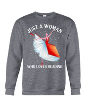 Load image into Gallery viewer, Just A Woman Loves Dancing And Reading Books Sweatshirt