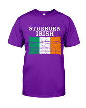 Load image into Gallery viewer, Stubborn Irish Flag Love Ireland Custom T-Shirt Guys Tee