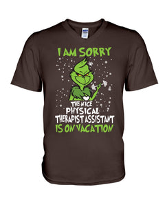 Funny Grinch Quote Physical Therapist On Vacation Christmas Tee Guys V-Neck