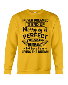 I Marry A Freaking Awesome Husband Gift For Wife T-Shirt Sweatshirt