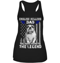 Load image into Gallery viewer, English Bulldog  - The Man - The Myth - The Legend Black T-Shirt Ladies Flowy Tank