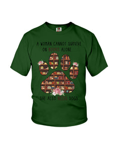 A Woman Cannot Survive On Books Alone T-Shirt Youth Tee