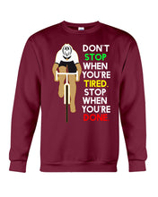 Load image into Gallery viewer, Cycling Don't Stop For Cyclist Sweatshirt