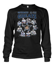 Load image into Gallery viewer, Dallas Cowboys Greats Gift For Fan T-Shirt Unisex Long Sleeve