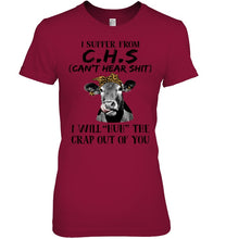 Load image into Gallery viewer, I Suffer From C.S.H Cows Lovers T-Shirt Ladies Tee