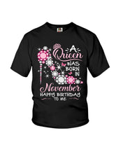 Load image into Gallery viewer, Happy Birthdat To November Queen T-Shirt Youth Tee