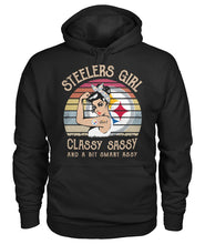 Load image into Gallery viewer, Steelers Girl Classy Sassy T-Shirt Hoodie