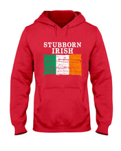Load image into Gallery viewer, Stubborn Irish Flag Love Ireland Custom T-Shirt Hoodie