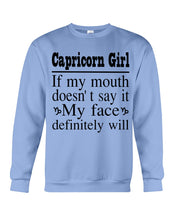 Load image into Gallery viewer, Zodiac- Capricorn Girl If My Month Doesn't Say Sweatshirt