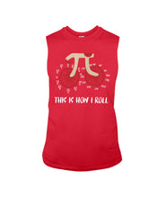 Load image into Gallery viewer, This Is How I Roll Pi Funny T-Shirt Unisex Long Sleeve