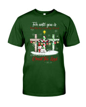 Load image into Gallery viewer, Savior Christ The Lord Gift For Christmas Gift T-Shirt Guys Tee