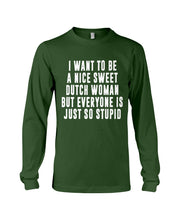 Load image into Gallery viewer, Dutch Woman Sweet Quote Name T-Shirt Unisex Long Sleeve