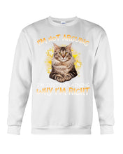 Load image into Gallery viewer, Cat Lovers T-Shirt Not Arguing Just Explaining Sweatshirt