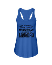 Load image into Gallery viewer, Attitude From Crazy Norwegian Dad Norway Love T-Shirt For Dad Ladies Flowy Tank