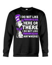 Load image into Gallery viewer, Fibromyalgia Anywhere Break Cancer Spirit T-Shirt Sweatshirt