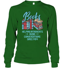 Load image into Gallery viewer, Gift For Book Lovers Funny Quote T-Shirt Unisex Long Sleeve