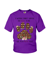 Load image into Gallery viewer, A Woman Cannot Survive On Books Alone T-Shirt Youth Tee