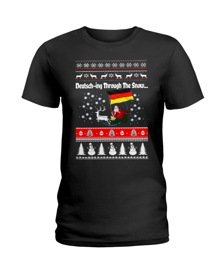 Deutsching Through The Snow German Christmas Funny Tee Ladies Tee