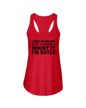 Load image into Gallery viewer, Dutch Doubt Trending Quote T-Shirt Ladies Flowy Tank