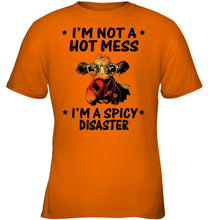 Load image into Gallery viewer, Heifer Not A Hot Mess Spicy Disaster Funny Quote Tee Youth Tee