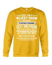 Load image into Gallery viewer, Lucky Man Have Sexy Girlfriend Gift For Couple Tee Sweatshirt