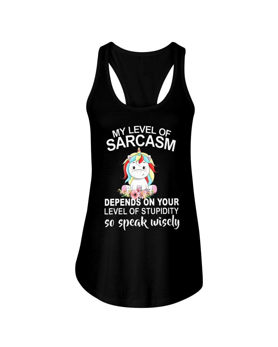 Unicorn Sarcasm Speak Wisely Funny Quote Ladies Flowy Tank