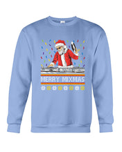 Load image into Gallery viewer, Merry Mixmas - Santa Claus Dj Funny Christmas Gift Sweatshirt