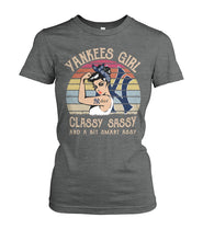Load image into Gallery viewer, Yankees Girl Classy Sassy Funny Gift T-Shirt Ladies Tee