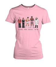 Load image into Gallery viewer, Take Your Back 1976 Ladies Tee