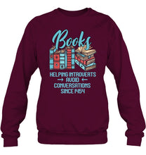 Load image into Gallery viewer, Gift For Book Lovers Funny Quote T-Shirt Sweatshirt