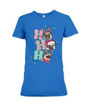 Load image into Gallery viewer, Pug Lover Christmas Hohoho Funny T-Shirt Ladies Tee