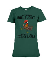 Load image into Gallery viewer, Chicken Roll A Joint Funny Quote T-Shirt For Friends Family Ladies Tee