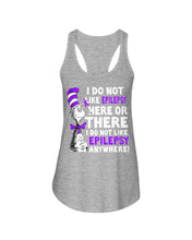 Load image into Gallery viewer, I Do Not Like Epilepsy Anywhere T-Shirt Ladies Flowy Tank