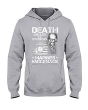 Load image into Gallery viewer, Death Smiles At Every Marines Smile Back Hoodie