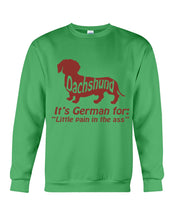 Load image into Gallery viewer, Dachshund German Shirt For Dachshunds Dog Lovers Sweatshirt