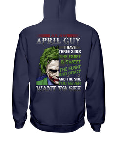 April Guy Joker Quiet Sweet Funny Crazy Black T-Shirt Hoodie