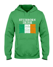 Load image into Gallery viewer, Stubborn Irish Flag Love Ireland Custom T-Shirt Hoodie