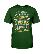 Load image into Gallery viewer, Climb Up To Heaven My Husbabd Guys Tee