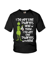 Load image into Gallery viewer, Grinch Funny Quote Don't Like Diabetes Christmas Tee Youth Tee