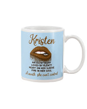 Load image into Gallery viewer, Kristen A Mouth She Can&#39;t Control Quote Name T-Shirt Mug