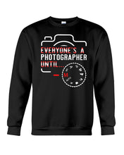 Load image into Gallery viewer, Every One Is A Photographer Black T-Shirt Sweatshirt