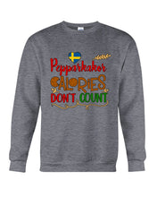 Load image into Gallery viewer, Pepparkakor Calories Don&#39;t Count Sweatshirt