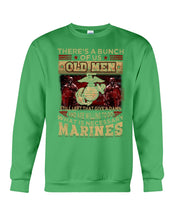 Load image into Gallery viewer, There's A Bunch Of Us Old Men Sweatshirt